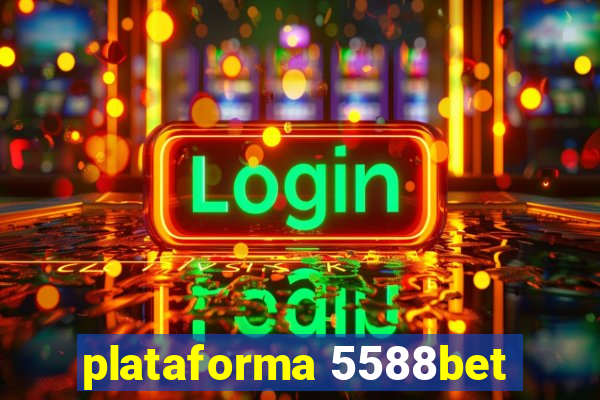 plataforma 5588bet